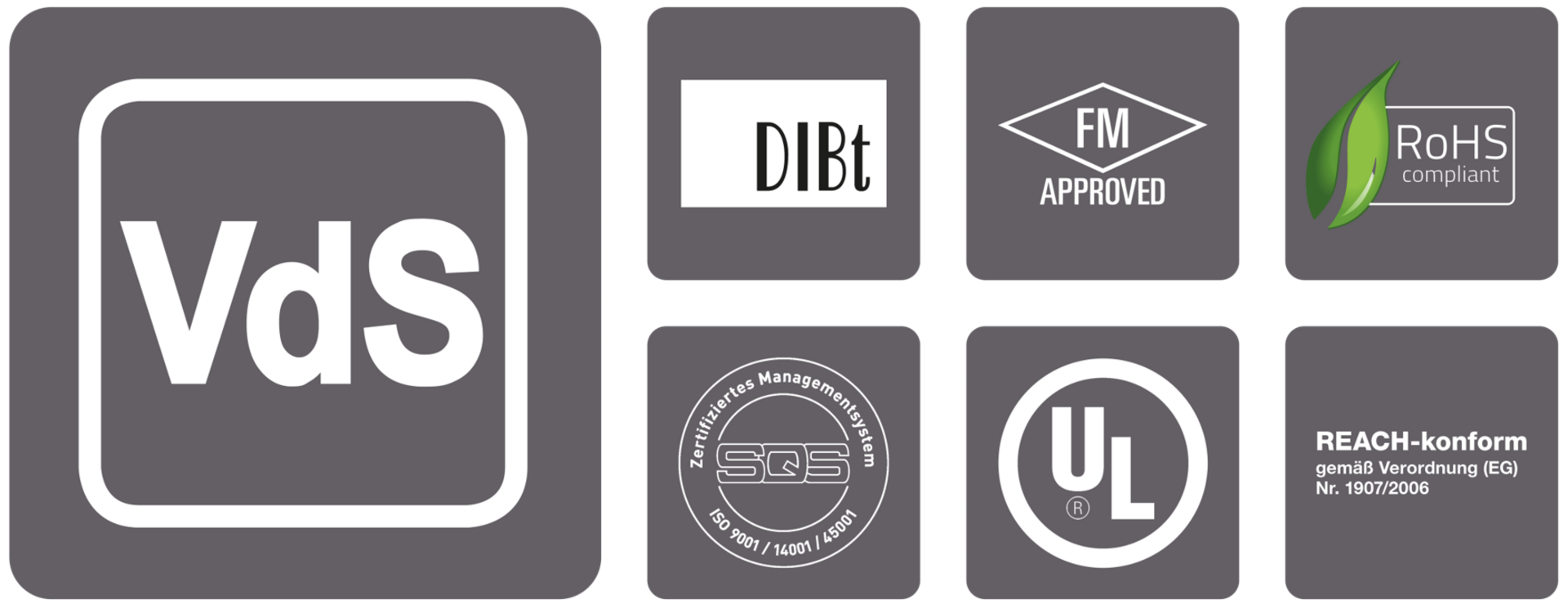 Kompakte Übersicht verschiedener Zertifizierungen und Zulassungen: großes VdS-Zeichen sowie kleinere Logos für DIBt, FM Approved, RoHS compliant, SQS zertifiziertes Managementsystem, UL und REACH-konform.